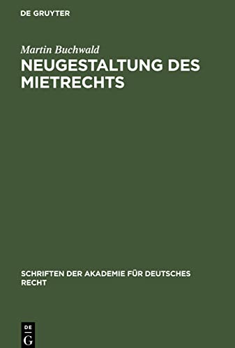Neugestaltung des Mietrechts