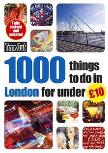 Time Out 1000 Things to Do in London for Under £10 (Time Out Guides)