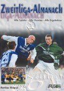 Zweitliga-Almanach. Alle Spieler. Alle Vereine. Alle Ergebnisse