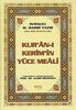 Kur'an-i Kerim'in Yuce Meali