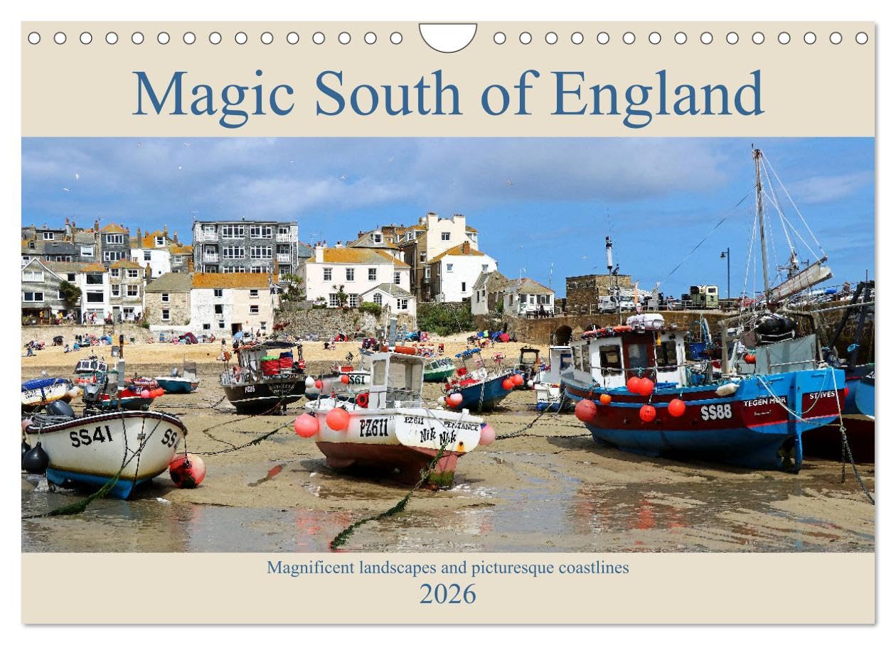 Magic South of England (Wall Calendar 2026 DIN A4 landscape), CALVENDO 12 Month Wall Calendar: Magnificent landscapes and picturesque coastlines