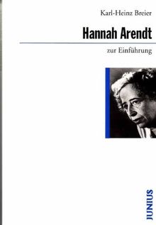 Hannah Arendt zur Einführung