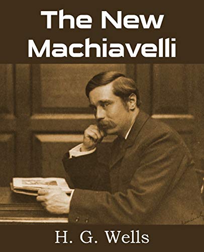 The New Machiavelli