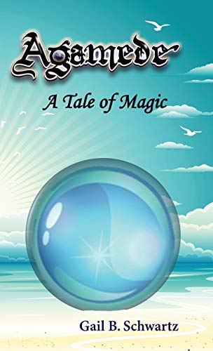 Agamede, A Tale of Magic