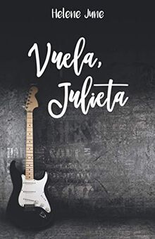 Vuela Julieta: Libro 2 trilogía romántica "Julieta" von June, Helene | Buch | Zustand sehr gut