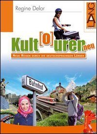 Kult(o)uren neu. Per le Scuole superiori