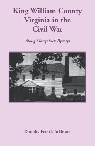 King William County in the Civil War, Along Mangohick Byways