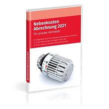 NebenkostenAbrechnung 2021: Rechnen Sie Betriebs- und Nebenkosten rechtssicher ab