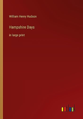 Hampshire Days: in large print