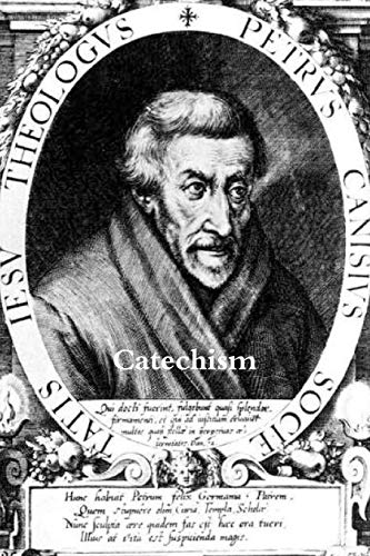 Canisius, St. Peter Catechism Of St. Peter Canisius