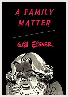 A Family Matter (Will Eisner Library)