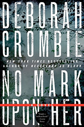 No Mark upon Her (Duncan Kincaid/Gemma James Novels, Band 14)