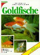 Goldfische von Hilble, Robert, Langfeldt-Feldmann, Gabriele | Buch | Zustand gut