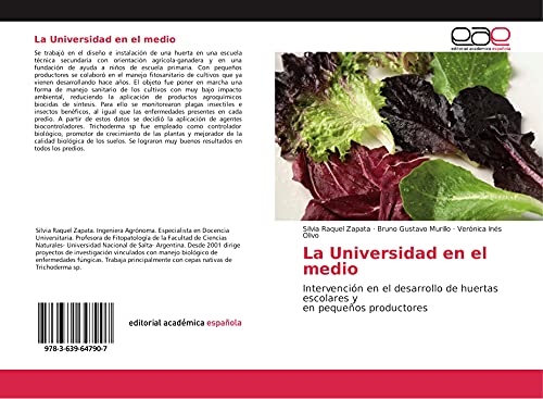 La Universidad en el medio: Intervención en el desarrollo de huertas escolares y en pequeños productores