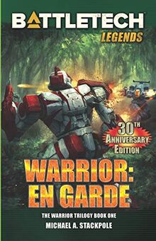 BattleTech Legends: Warrior: En Garde: The Warrior Trilogy, Book One