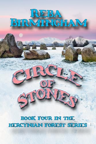 Circle of Stones: Book Four in the Hercynian Forest Series