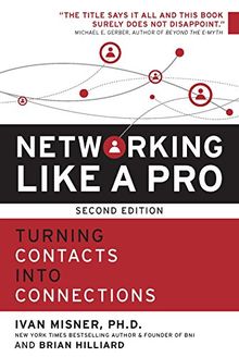 Networking Like a Pro: Turning Contacts into Connections