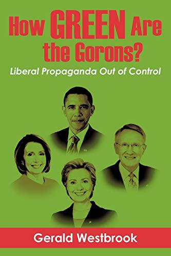 How Green Are the Gorons?: Liberal Propaganda Out of Control