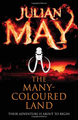 The Many-Coloured Land: Saga of the Exiles: Book One (Saga of the Exiles 1)