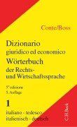 Wörterbuch der Rechts- und Wirtschaftssprache, Italienisch, 2 Bde., Tl.1, Italienisch-Deutsch: Band 1