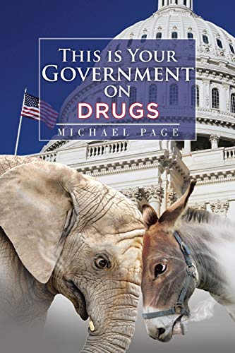 This is Your Government on Drugs