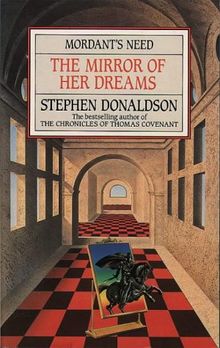 The Mirror of Her Dreams (Mordant's need)