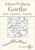 Johann Wolfgang Goethe: Briefe, Tagebücher, Gespräche (Digitale Bibliothek 10)