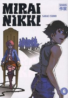 Mirai Nikki. Vol. 6