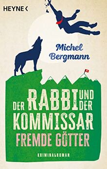 Der Rabbi und der Kommissar: Fremde Götter: Kriminalroman (Die Rabbi-und-Kommissar-Reihe, Band 3)