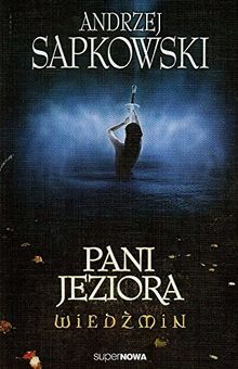 Wiedzmin 7 Pani Jeziora