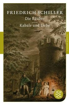 Die Räuber / Kabale und Liebe: Dramen (Fischer Klassik)