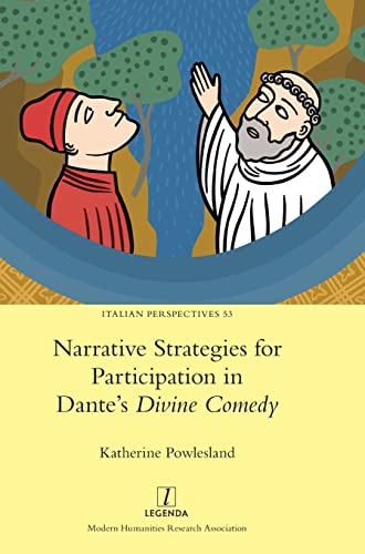 Narrative Strategies for Participation in Dante's Divine Comedy (Italian Perspectives, Band 53)