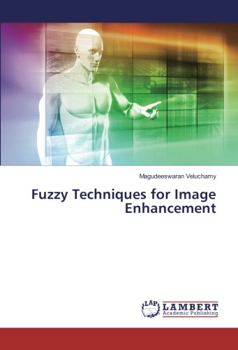 Fuzzy Techniques for Image Enhancement