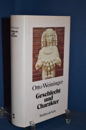 29+ Otto Weininger Geschlecht Und Charakter Amazon
