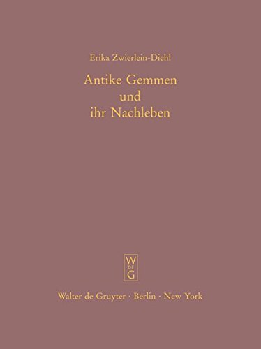 Antike Gemmen und ihr Nachleben