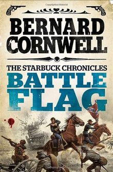 Battle Flag (The Starbuck Chronicles)