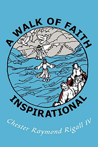 A Walk Of Faith Inspirational