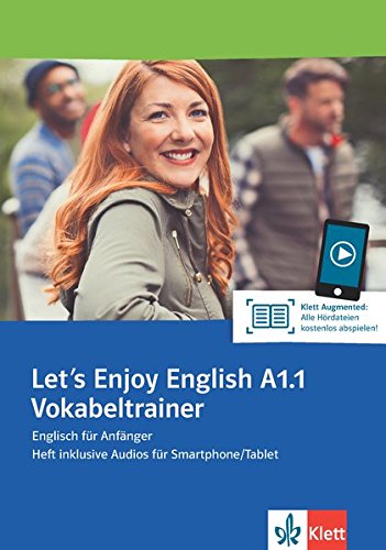 Let's Enjoy English A1.1 Vokabeltrainer: Heft inklusive Audios für Smartphone/Tablet (Let's Enjoy English / A step-by-step course for adult learners)