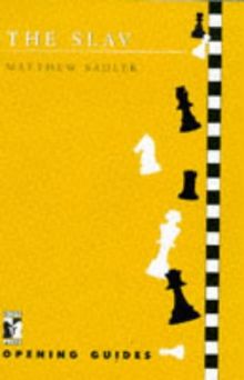 The Slav (Chess Press Opening Guides)