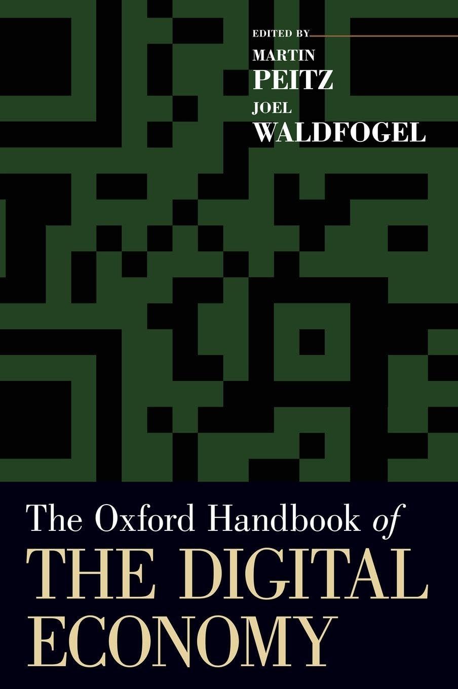 OHB DIGITAL ECONOMY OHBK C (Oxford Handbooks)