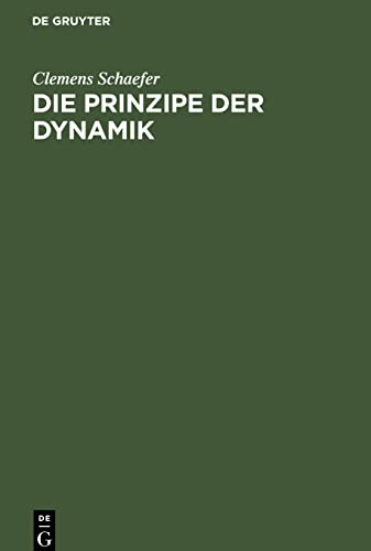 Die Prinzipe der Dynamik
