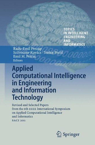Applied Computational Intelligence in Engineering and Information Technology: Revised and Selected Papers from the 6th IEEE International Symposium on ... in Intelligent Engineering and Informatics)