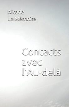 Contacts avec l'Au-delà