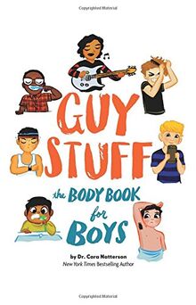 Guy Stuff: The Body Book for Boys