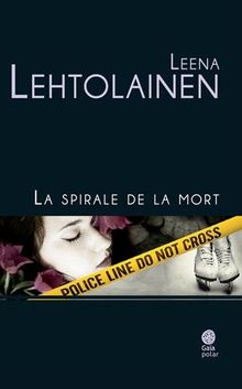 La spirale de la mort von Lehtolainen, Leena | Buch | Zustand gut