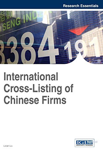 International Cross-Listing of Chinese Firms (Research Essentials)