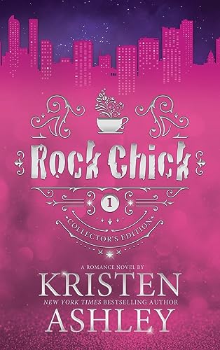 Kristen Ashley Rock Chick Collector's Edition