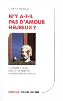 N'y a-t-il pas d'amour heureux ?