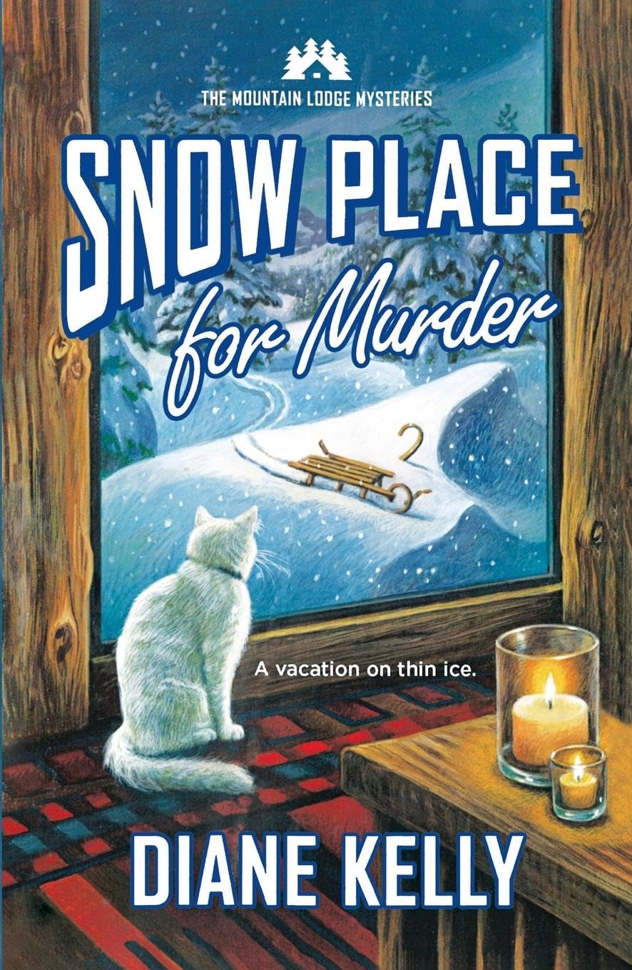 Snow Place for Murder (Mountain Lodge Mysteries, Band 3)