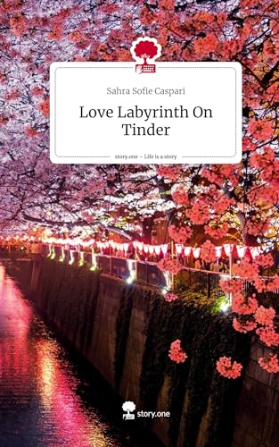 Love Labyrinth On Tinder. Life is a Story - story.one